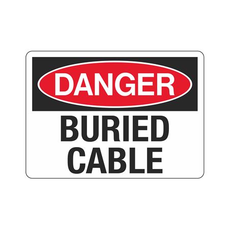 Danger Buried Cable Sign - 10" x 14" Sign